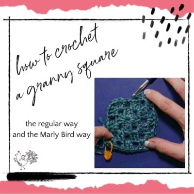 How To Crochet a Granny Square: 2 Ways to Make the Basic Square, The Regular Way and the Marly Bird Way
