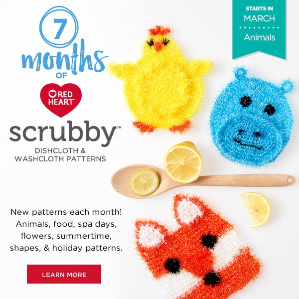 7 Months of Red Heart Scrubby Patterns