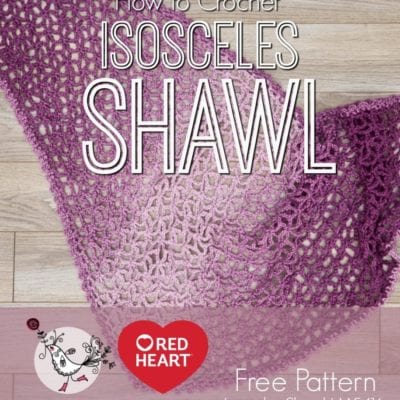 How to Crochet Lacy Isosceles Shawl