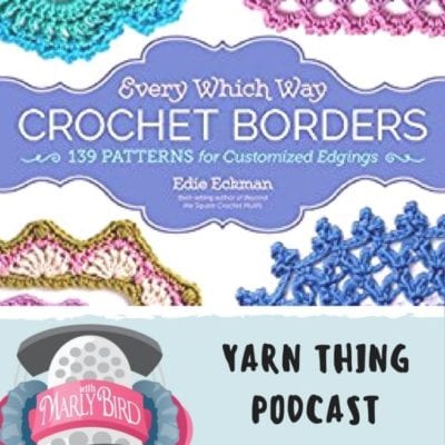 Edie Eckman presents Every Which Way Crochet Borders