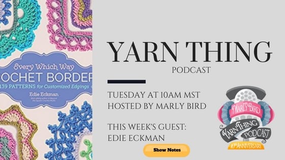 Yarn Thing Podcast with Marly Bird Show Notes
