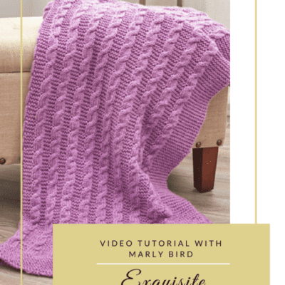 Tutorial for Easy Exquisite Cable Throw Knitting Pattern