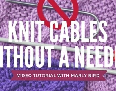 Knit Cables without a Cable Needle