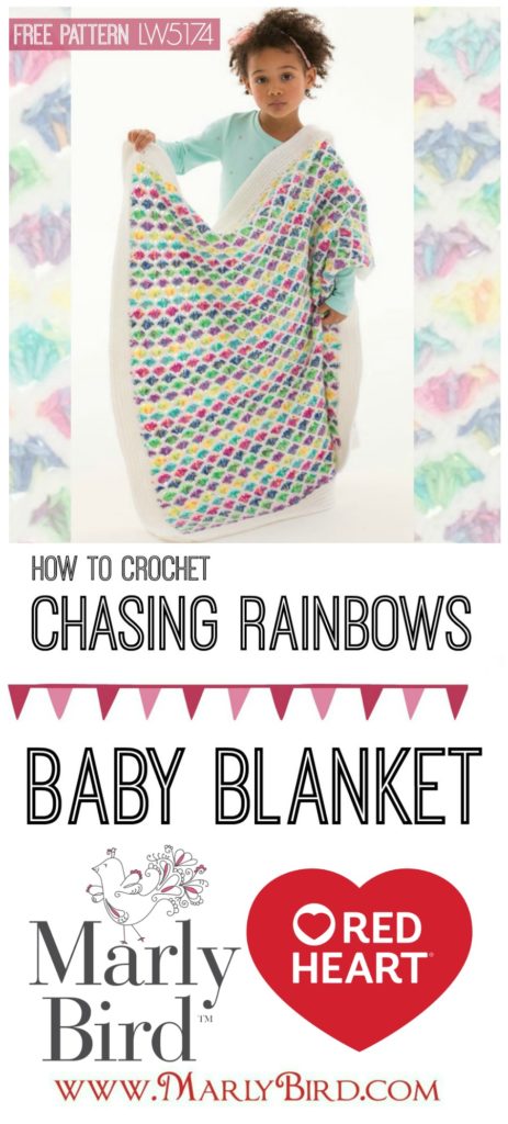 How to Crochet the Chasing Rainbows Baby Blanket by Marly Bird™ Free Pattern and Video Tutorial 