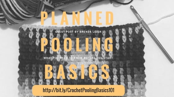 Planned Pooling Crochet Basics 101
