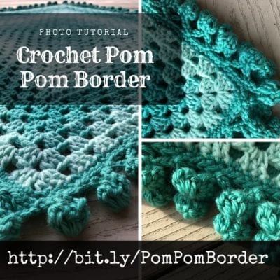 Learn the Crochet Pom Pom Border with a Photo Tutorial