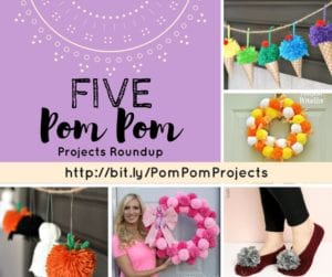 A collage showcasing five DIY pom-pom projects: colorful garlands, a door wreath, a slider image with a URL link, fluffy pink pom-poms on slippers, and a hanging carrot decoration. The title "Five Pom Pom Projects Roundup" is prominent. -Marly Bird