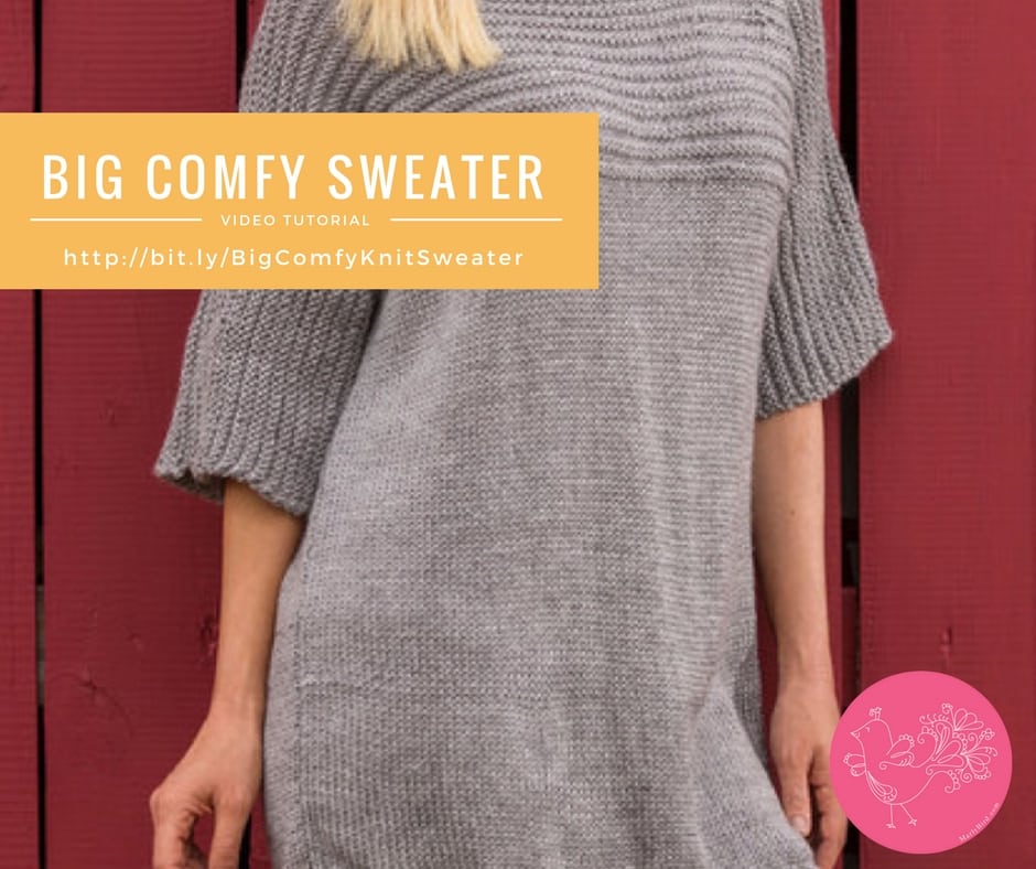 Knit My First Big Comfy Sweater with Marly Bird