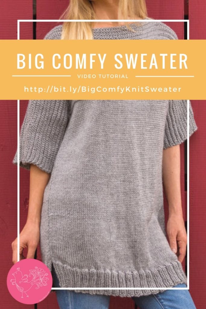 Video Tutorial Big Comfy Sweater