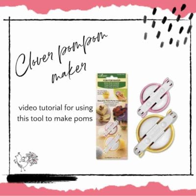 How to Make Pom Poms with Clover PomPom Maker