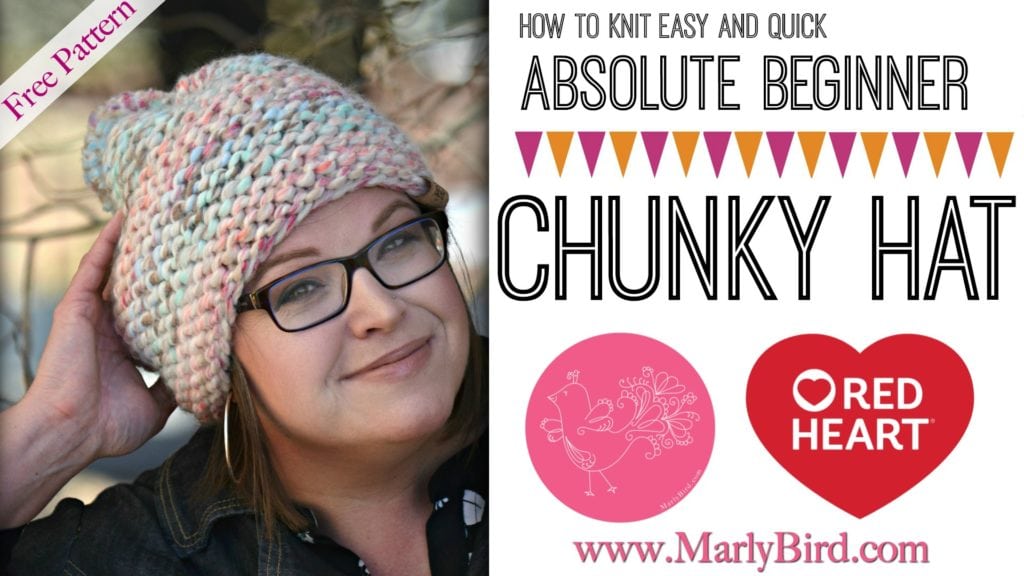 FREE Beginner Knit Chunky Hat-Absolute Beginner Chunky Hat by Marly Bird