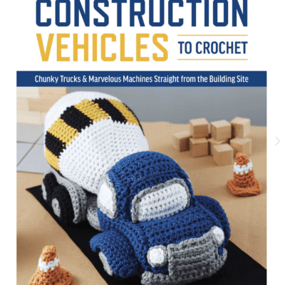 Yarn Thing Podcast with Marly Bird – Construction Vehicles to Crochet