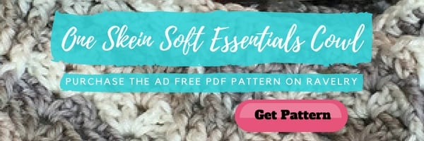 One Skein Soft Essential Cowl-Purchase the Ad Free PDF pattern