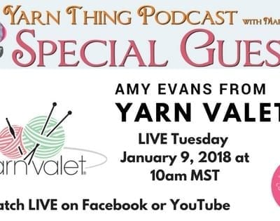 Yarn Thing Podcast with Marly Bird and The Yarn Valet