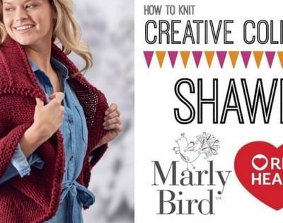 Knit Video Tutorial with Marly Bird-How to Knit Creative Collar Shawl