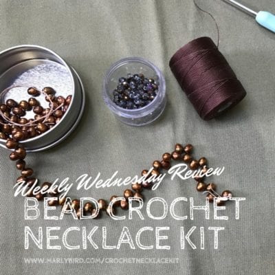 Crochet Beaded Necklace Kit Review in the Weekly Wednesday Review