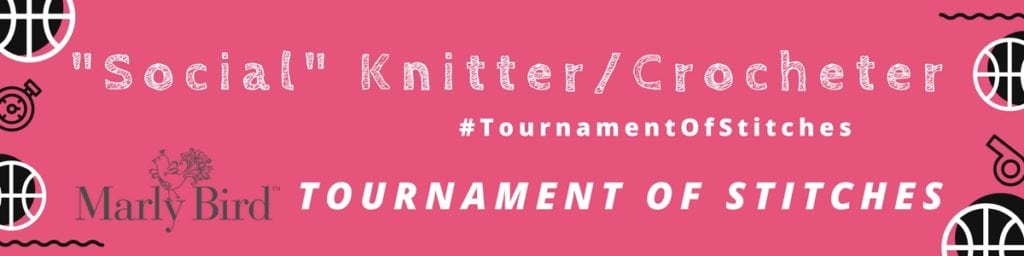 Social Knitter/Crocheter Tournament of Stitches