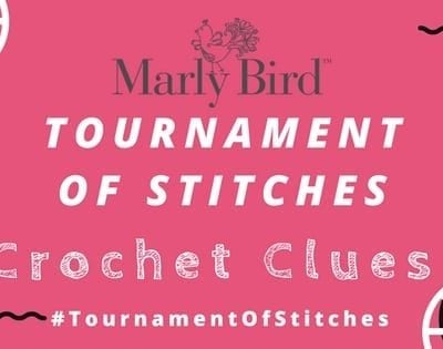 Tournament of Stitches Mystery Make-Along: Crochet Clues