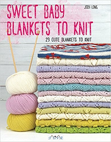 Sweet Baby Blankets to Knit by Jody Long