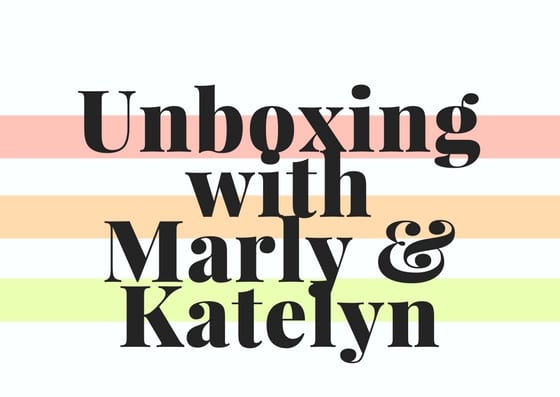 Join Marly & Katelyn in their monthly unboxing LIVE videos on YouTube