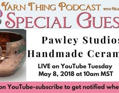 Come Throw Some Clay with Marly Bird and Pawley Studios on the Yarn Thing Podcast