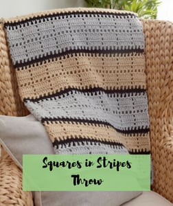 Squares in Stripes Throw - crochet gift idea for Dad
