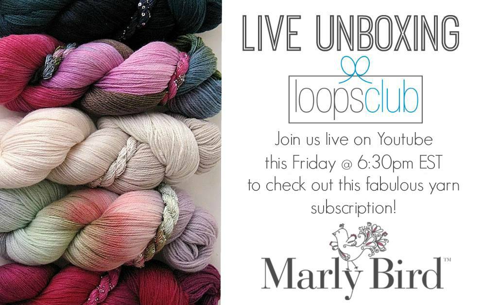YouTube LIVE unboxing with Loops Yarn Club