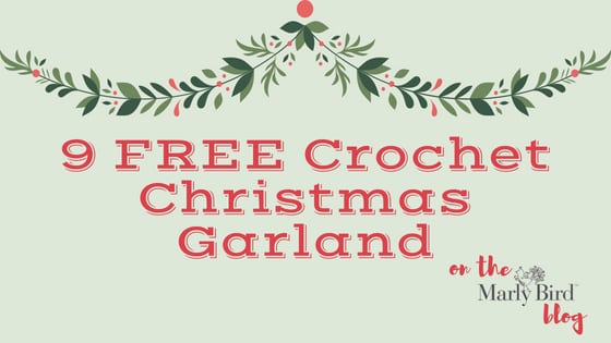 9 FREE Crochet Christmas Garland Patterns