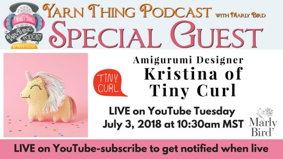 Yarn Thing Podcast with Marly Bird and guest Kristina