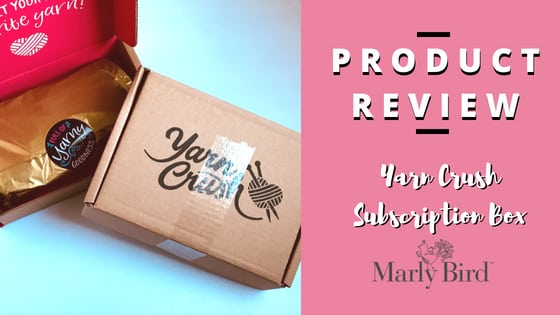 Product Review-Yarn Crush Subscription Box