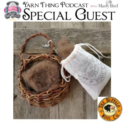 Buffalo Wool Company on the Yarn Thing Podcast