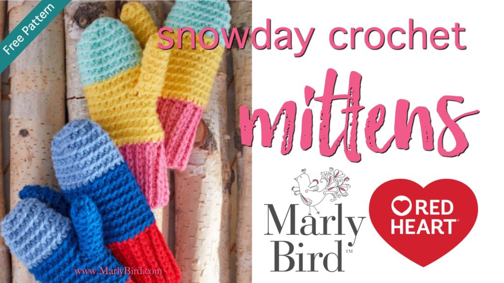 Video Tutorial- Snowday Crochet Mittens - Marly Bird