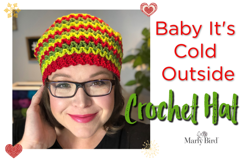 Baby It's Cold Outside Winter Crochet Hat made with 100% washable merino wool by Marly Bird. Easy beginner crochet hat pattern.