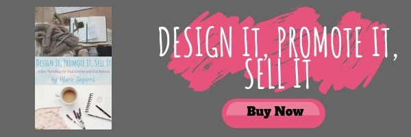 Design It, Promote It, Sell It by Marie of the Underground Crafter