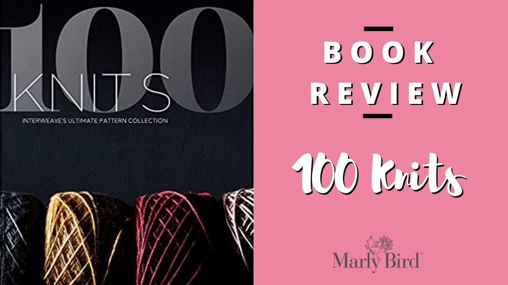 Knitting Books-100 Knits The Ultimate Collection-Interweave Books