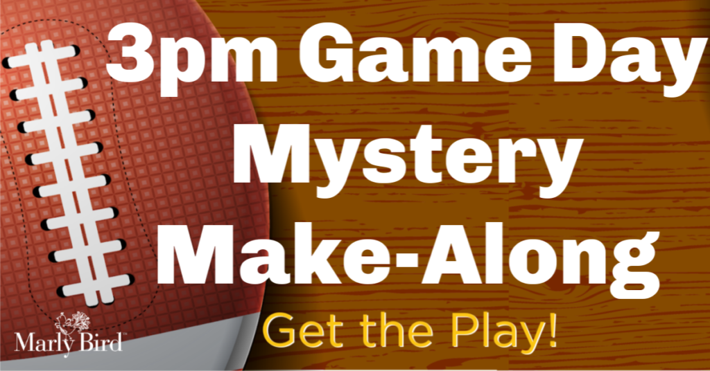 3pm Game Day Mystery Make-Along 2019