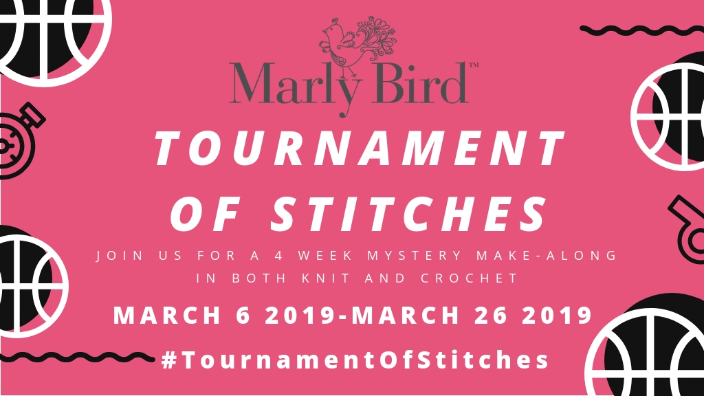 Marly Bird Tournament of Stitches March 6, 2019-March 26, 2019