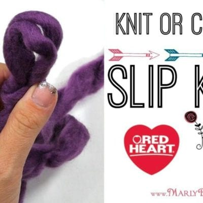 Slip Knot for Knitters and Crocheters