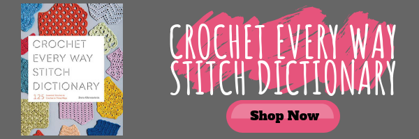 Purchase Crochet Every Way Stitch Dictionary by Dora Ohrenstein