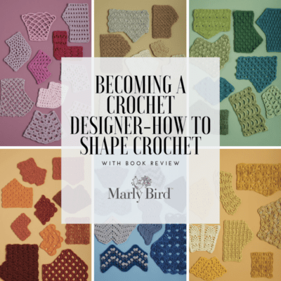 Becoming A Crochet Designer-How to Shape Crochet