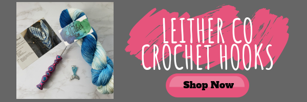 Shop Leither Co. Crochet Hooks and Subscription box