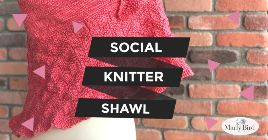 Social Knitter Shawl Marly Bird Facebook Post 2