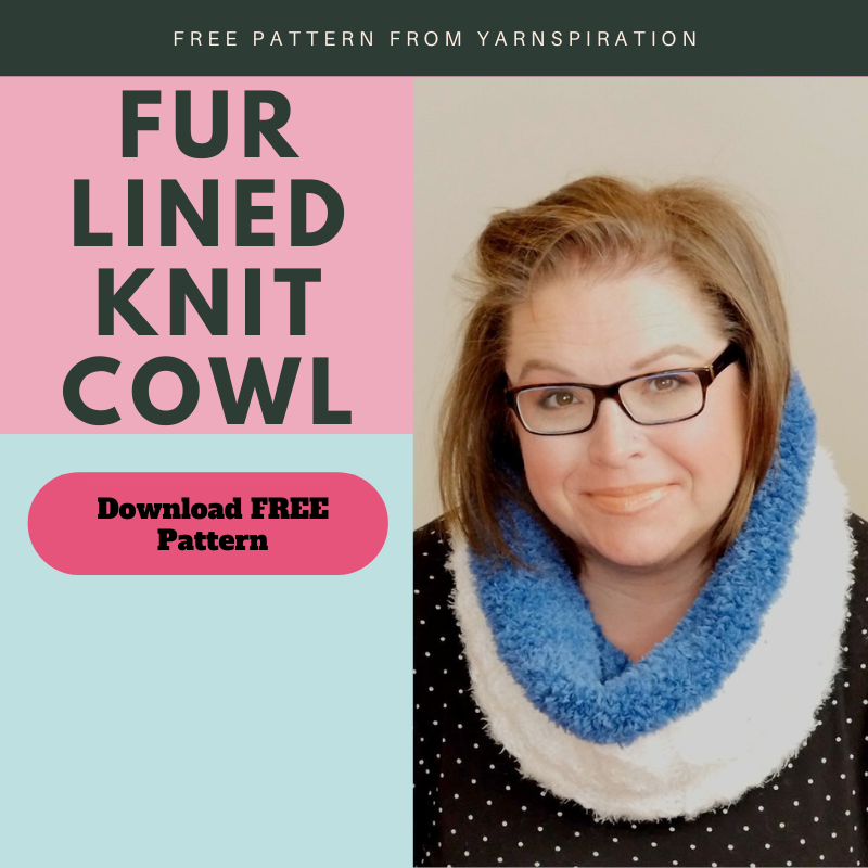 Download the FREE Fur Lined Knit Cowl Pattern