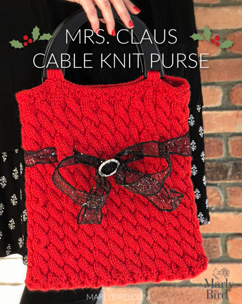 Mrs. Claus Purse with Knit Cables | Free Knitting Pattern by Marly Bird