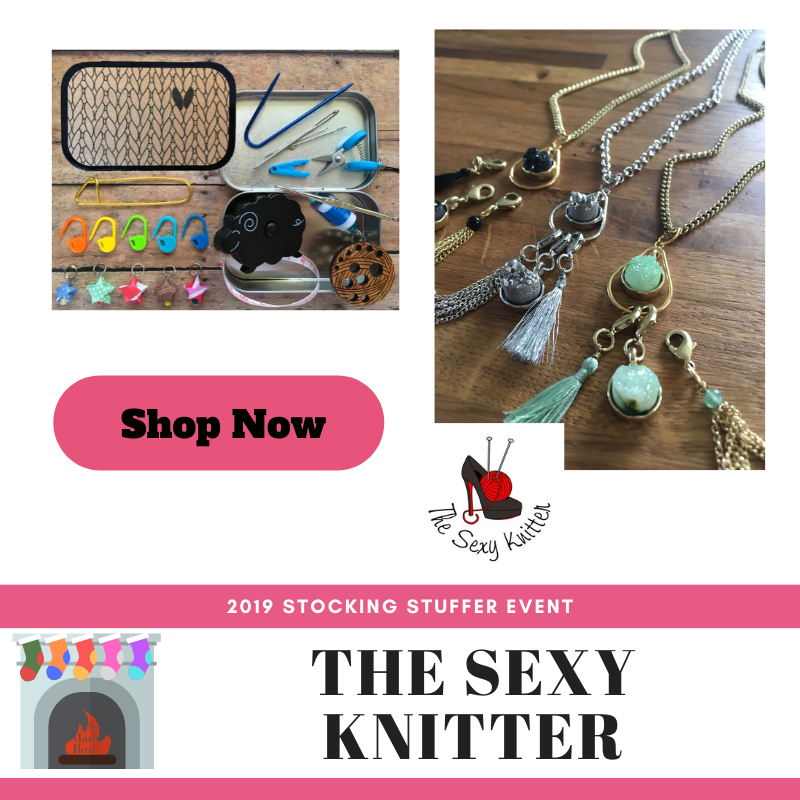 Shop The Sexy Knitter-2019 Stocking Stuffer Event with Marly Bird
