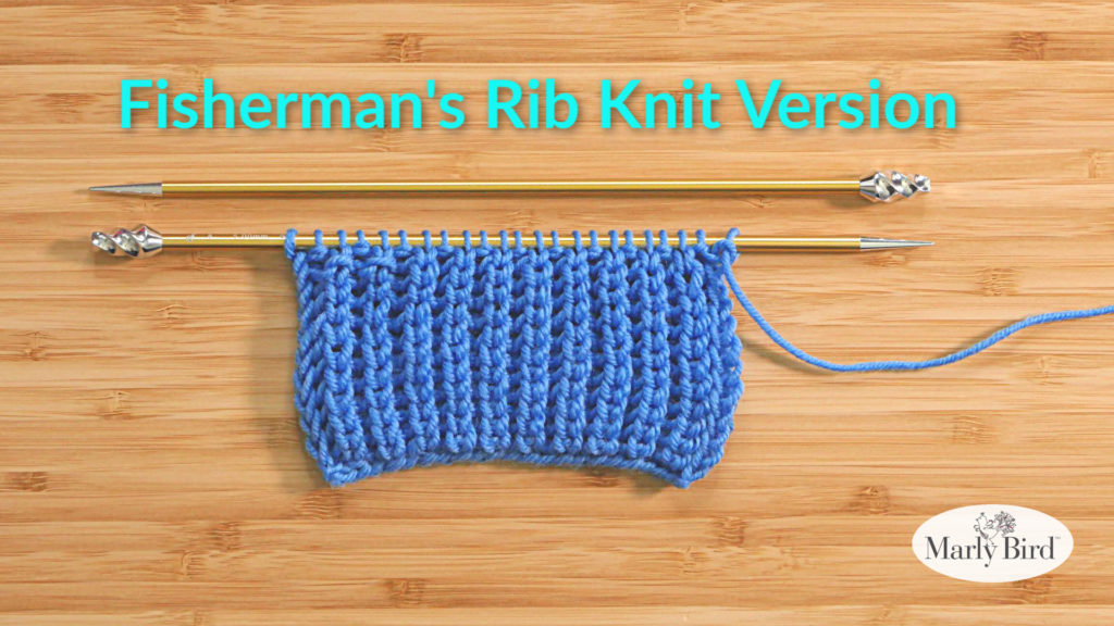 Fisherman's Rib Knit Version - Marly Bird 