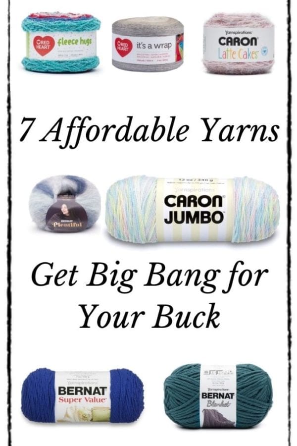 7 Affordable Yarns That Give Big Bang for Their Buck Marly Bird