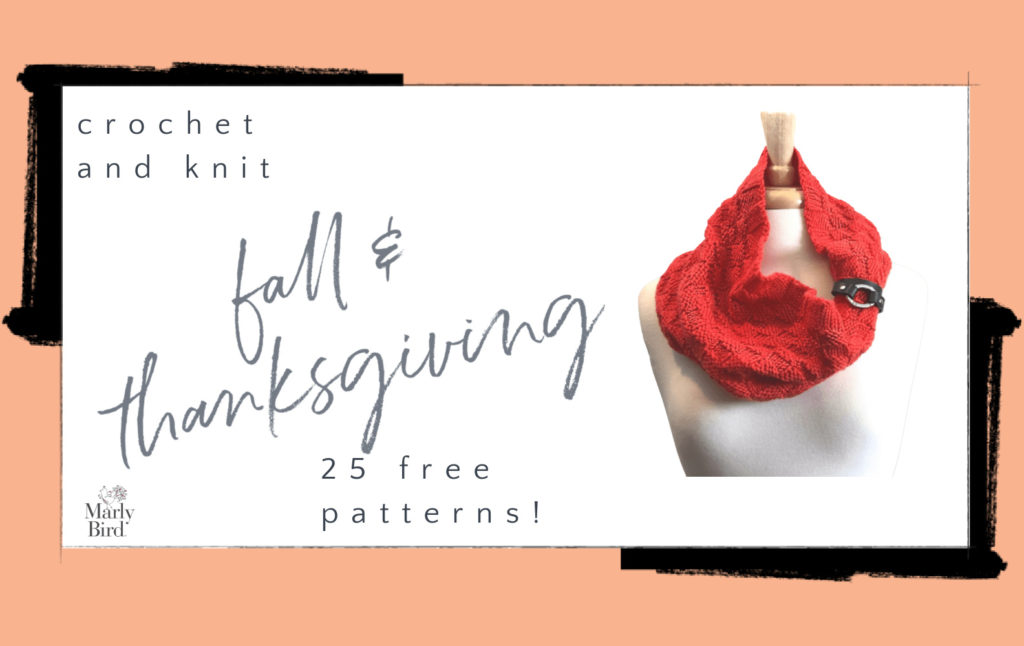 25 Free Fall and Thanksgiving Crochet and Knit Patterns