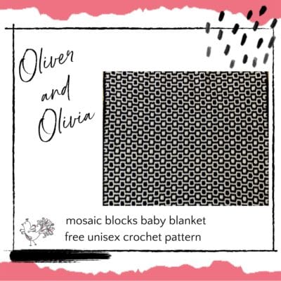 Unisex Mosaic Blocks Baby Blanket Free Crochet Pattern