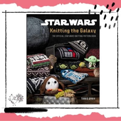 Star Wars Knitting the Galaxy Book Review